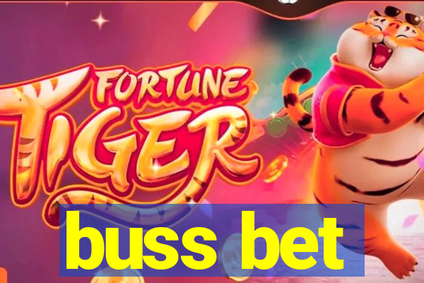 buss bet